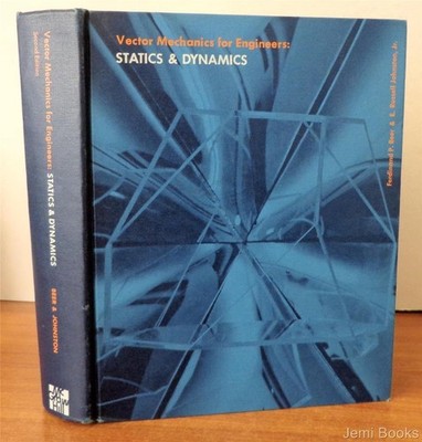 Vector Mechanics for Engineers: Statics and Dynamics