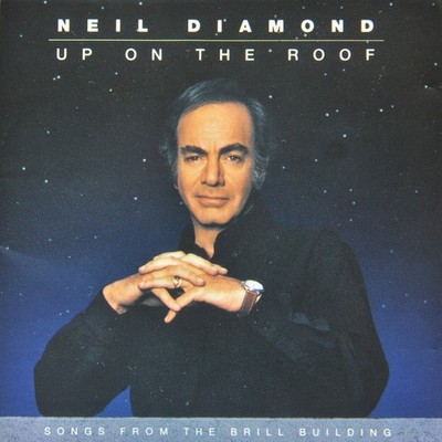   CD * NEIL DIAMOND   ''UP ON THE ROOF''   SUPER