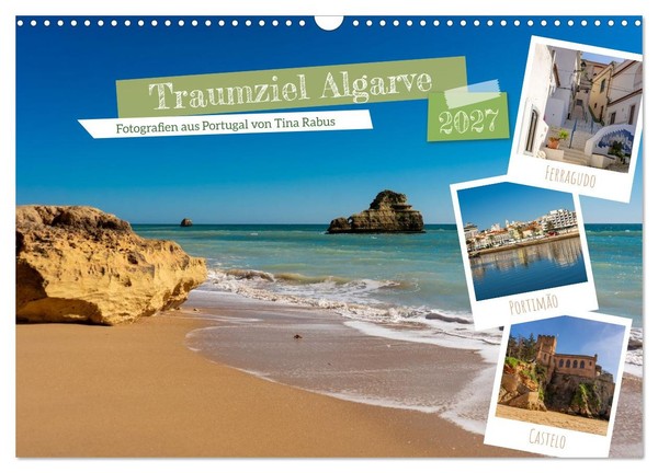 Traumziel Algarve (Wandkalender 2027 DIN A3 Quer), Calvendo Monatskalender-image