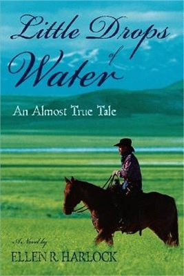 Little Drops of Water: An Almost True Tale (Paperback or Softback)