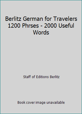 Berlitz German for Travelers 1200 Phrses - 2000 Useful Words