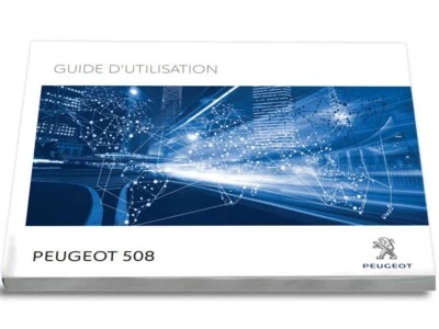 Peugeot 508  2018 - 2021 Notice d'Utilisation Français - Photo 1/4