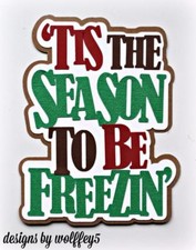 CRAFTECAFE WINTER KID TITLE premade paper piecing scrapbook diecut piece WOLFFEY