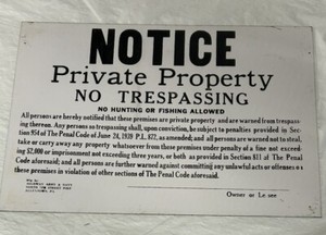Notice Private Property No Hunting or Trespassing Sign Vintage Allentown Pa