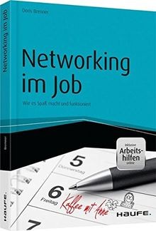 Networking im Job - inklusive Arbeitshilfen online: Wie ... | Buch | Zustand gut