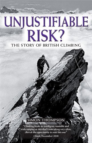 Unjustifiable Risk? : The Story of British Climbing - Image 6