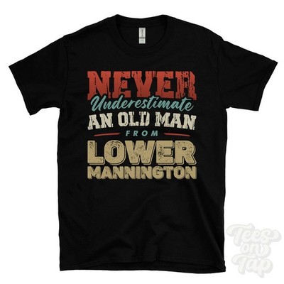 NIEMALS UNTERSCHÄTZEN SIE EINEN ALTEN MANN AUS LOWER MANNINGTON T-SHIRT Weihnachtsgeschenk Dorset