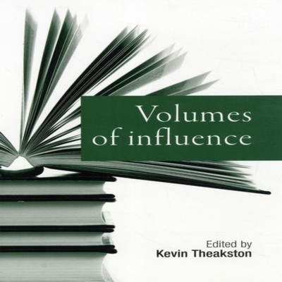 Volumes of Influence Manchester University Press (P648) Hardcover