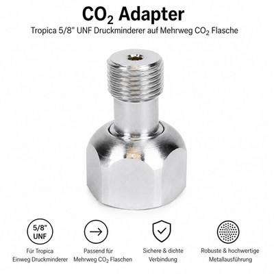 CO  Adapter Tropica 5/8'' UNF Druckminderer auf Mehrweg CO  Flasche