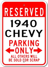 1940 40 CHEVY Parking Sign Custom Vintage Garage Aluminum Plaque Wall Decor