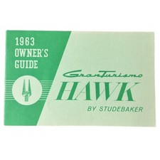 1963 Studebaker Gran Turismo Hawk Owners Manual User Guide Classic Car Booklet