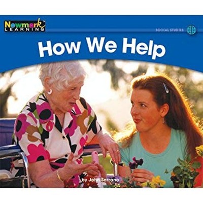 How We Help Paperback Serrano, John National Geographic Learning