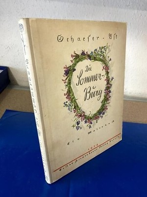 Die Sommerburg. Schaefer-Ast: