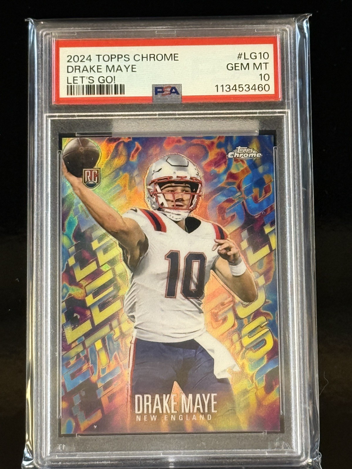 2024 Topps Chrome #LG10 DRAKE MAYE Lets Go! Case Hit PSA 10 RC Patriots Rare🔥🔥