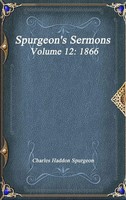 Charles Haddon Spurgeon | Spurgeon's Sermons Volume 12 | Buch | Englisch (2017)