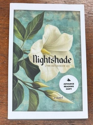 Nightshade by Lynn Hutchinson Lee (2026, Trade Paperback) Advance Reading Copy