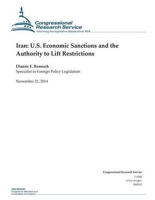 Iran: U.S. Economic Sanctions and the Authority to Lift Restrictions by Congress