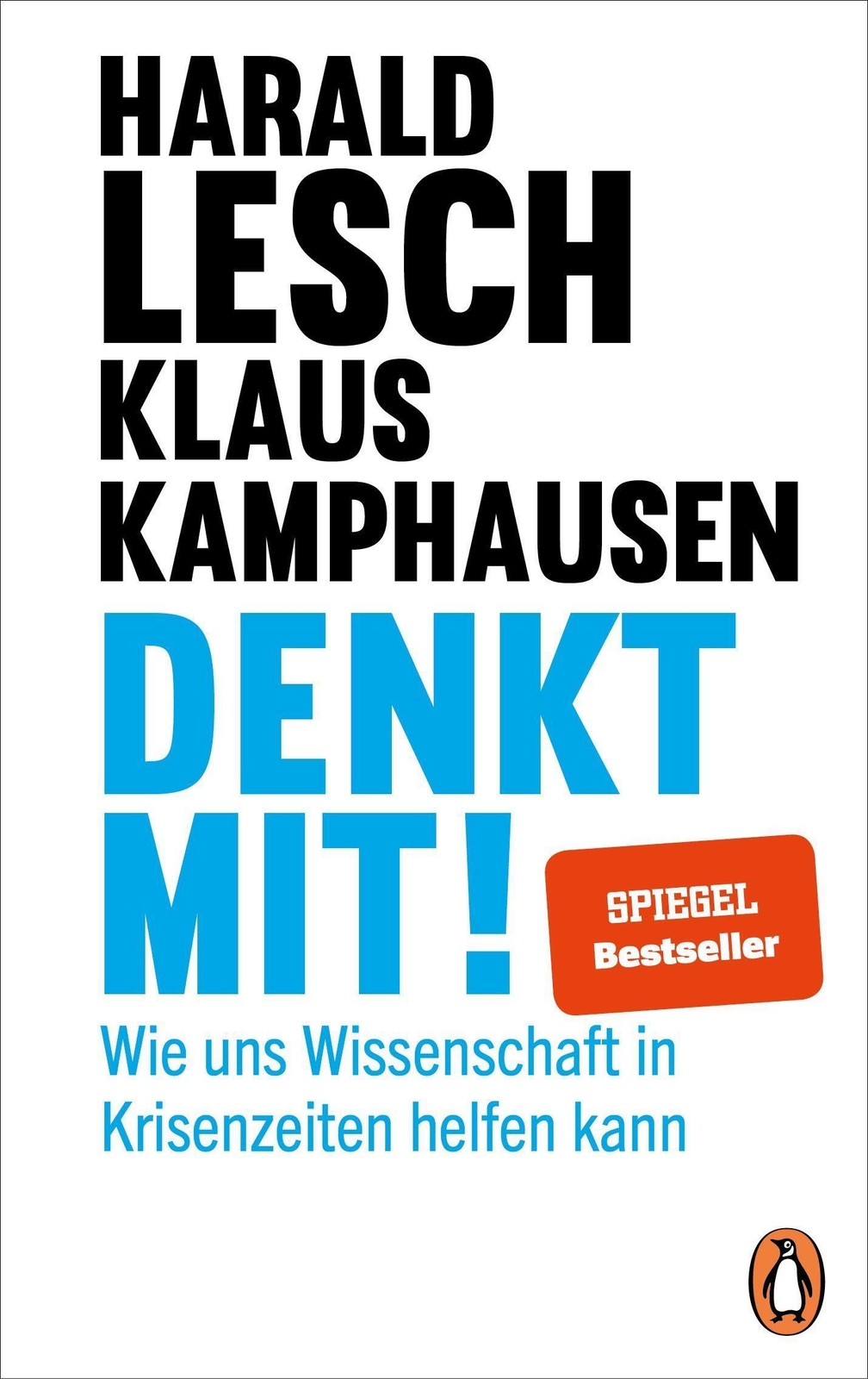 Thumbnail - Lesch Harald,kamphausen Klaus. Denkt Mit: Wie Uns Wissenschaft In