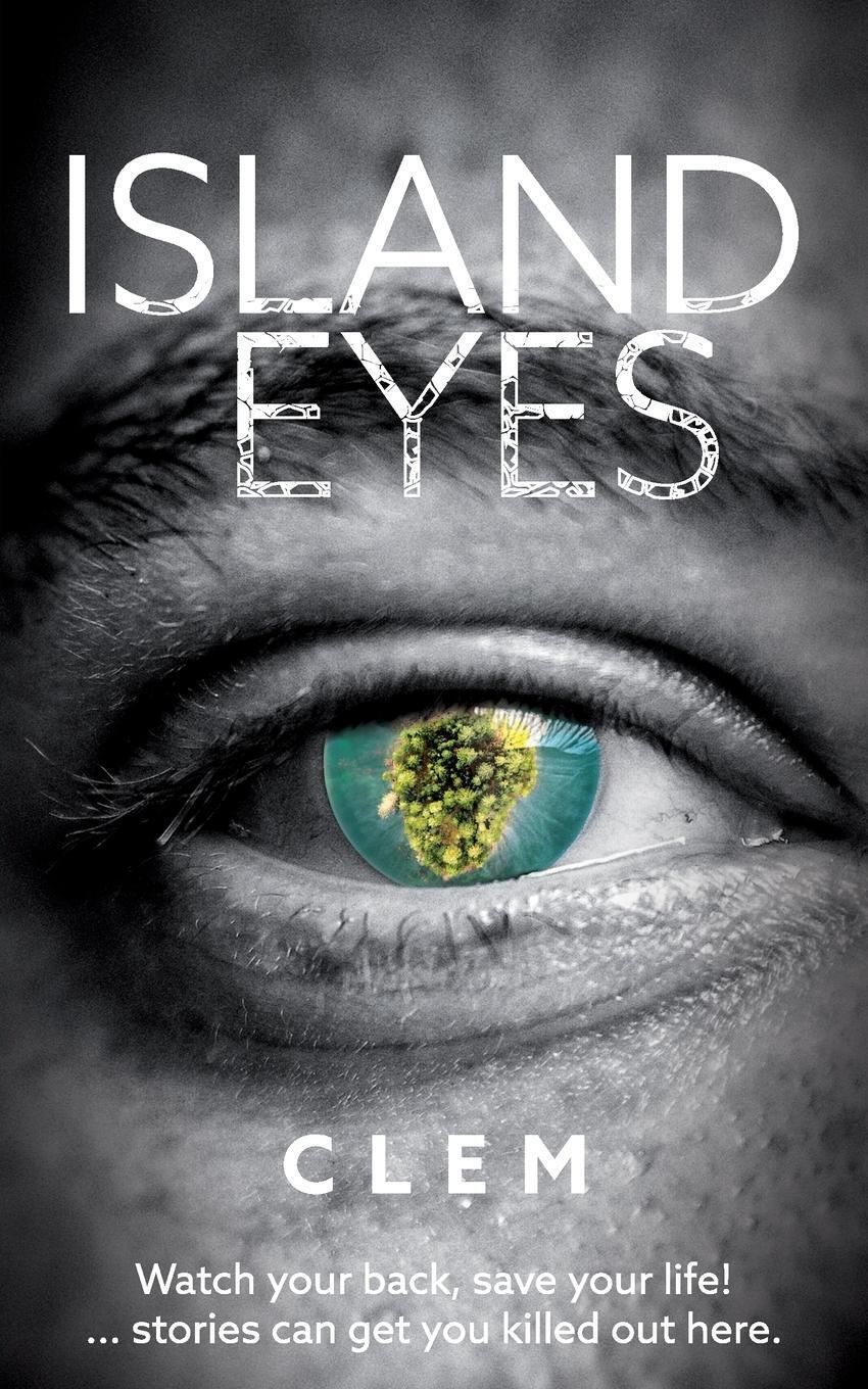 Thumbnail - Island Eyes | Clem | Taschenbuch | Paperback | Englisch | 2019