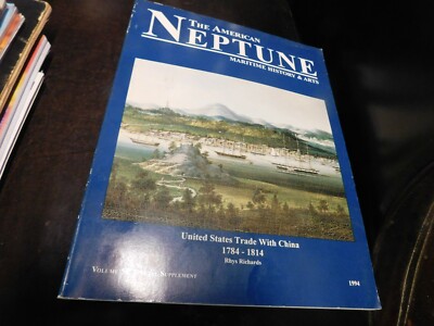 The American Neptune Magazine 1994 Vol 54
