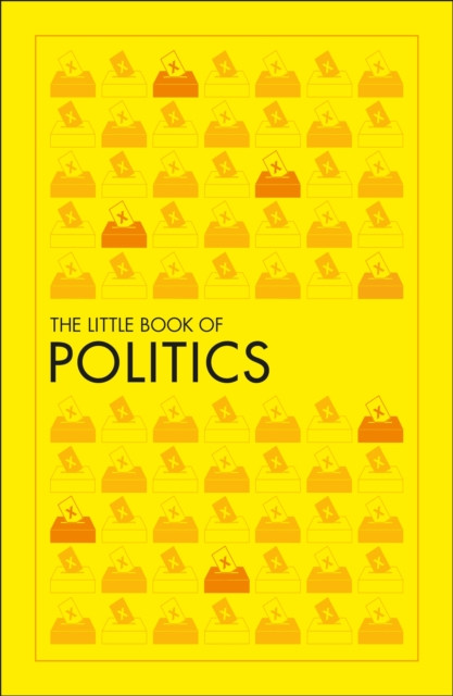 The Little Book of Politics by DK (Paperback Book)