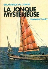 La jonque mystérieuse - Dominique Toury - V528236
