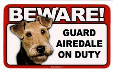 BEWARE OF AIREDALE DOG / PET RECTANGULAR LAMINATED SIGN. COMBINED SHIPPING.