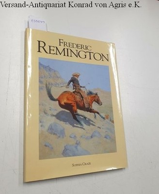 Frederic Remington : Craze, Sophia: