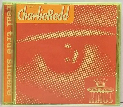 Charlie Redd & The Full Flava Kings Real True Sincere CD EX/NM Rare OOP Tested 