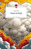 Chaos Im Kopf. Life Is A Story - Story.One Sandra Mall