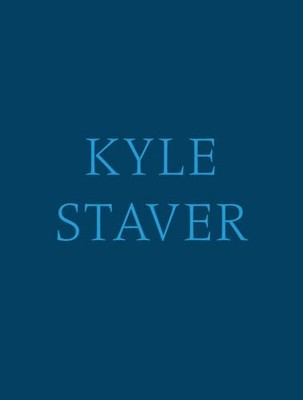 Kyle Staver -  NEW Kyle Staver;Hal 2024-08-27