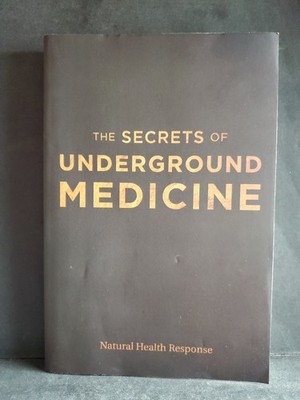 The Secrets of Underground Medicine