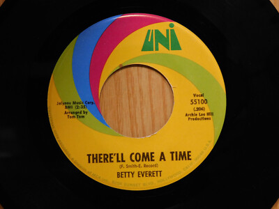 Betty Everett soul 45 There'll Come A Time bw Take Me on UNI Records
