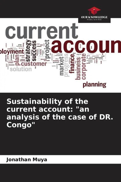 Jonathan Muya | Sustainability Of The Current Account: An Analysis Of The...-image