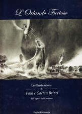 Libro - Orlando Furioso. Le Illustrazioni Di Paul E Gaetan Brizzi Dell'opera Del