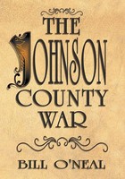 The Johnson County War Bill O'neal Taschenbuch Englisch 2004 Eakin Press