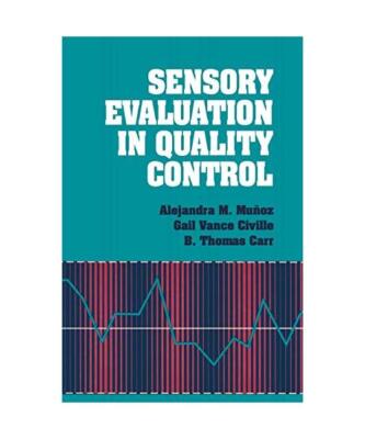 SENSORY EVALUATION IN QUALITY CONTROL, MUNOZ  ALEJANDRA M.
