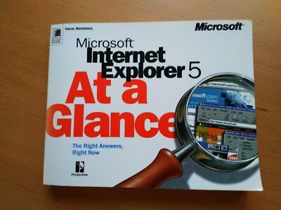 Microsoft Internet Explorer 5 at a Glance - Paperback by Microsoft Press - VGC