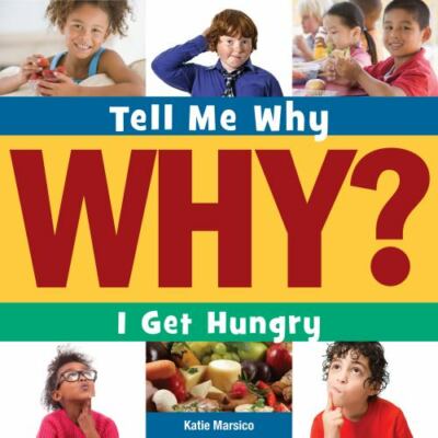 I Get Hungry (Tell Me Why Library)  library Used - Good