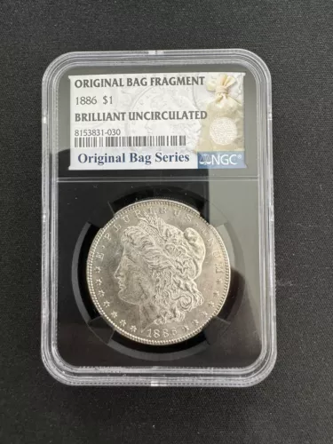 1886 $1 NGC Morgan Silver Dollar  Original Bag Fragment - BRILLIANT UNCIRCULATED