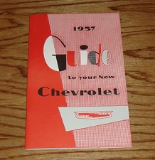 1957 Chevrolet Car Owners Operators Manual 57 Chevy Bel Air 