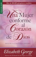 Una Mujer Conforme Al Corazón De Dios (a Woman After God's Own Heart) Una Mujer Conforme Al Corazón De Dios (a Woman After God's Own Heart)
