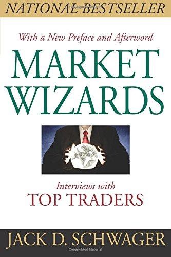 Market Wizards: Interviews with Top Traders (Updated),... - Schwager, Jack D.