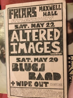 ALTERED IMAGES BLUES BAND 1982 FRIARS MAXWELL HALL AYLESBURY LARGE DISPLAY FLYER