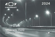 2024 Chevrolet Silverado 1500 Owners Manual User Guide Read Description 2024 Chevrolet Silverado 1500 Owners Manual User Guide Read Description