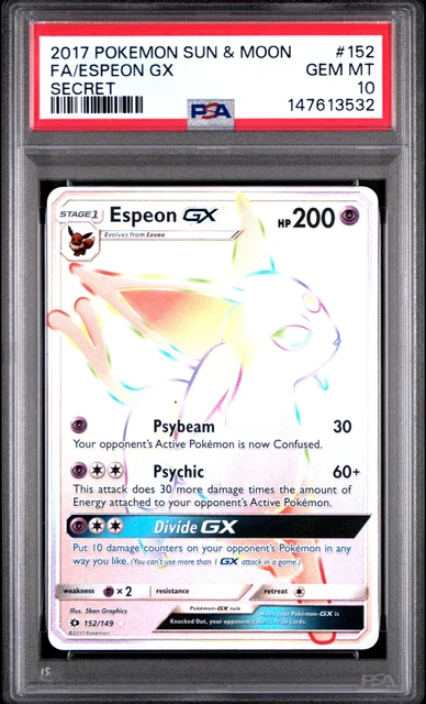 2017 POKEMON SUN & MOON SECRET #152 FULL ART/ESPEON GX PSA 10