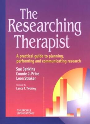 The Researching Therapist: A Practical Guide to Planning, Perfor