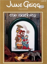 June Grigg THE NATIVITY Cross Stitch Leaflet Only OOP ~ Holy Family / Christmas
