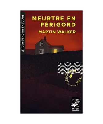 Meurtre en Périgord [Coll. Tour du monde en polars]: Une enquête de Bruno Cour