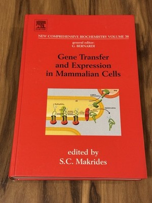 Gene Transfer Expression Mammalian Cells Elsevier Makrides Biochemistry Vol 38